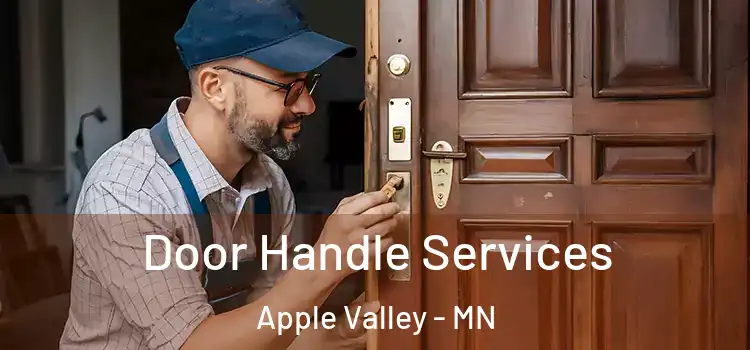 Door Handle Services Apple Valley - MN
