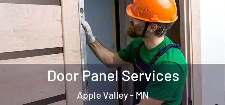 Door Panel Services Apple Valley - MN